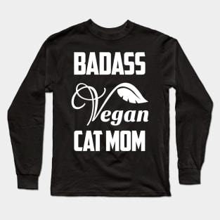 Badass Vegan Cat Mom Vegetarian Long Sleeve T-Shirt